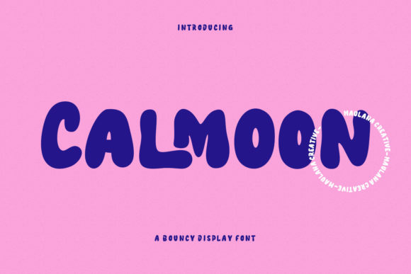Calmoon: A Bouncy Handwritten Display Font for Creative Makers
