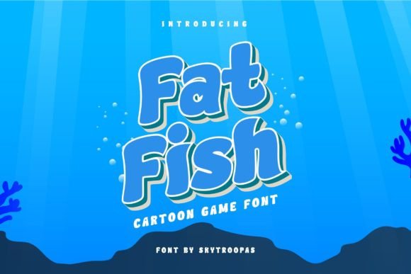 Fat Fish - Ocean Gaming: The Bold Display Font for Engaging Digital Content