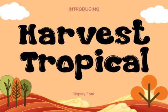Harvest Tropical: A Bubbly Display Font for Joyful Branding