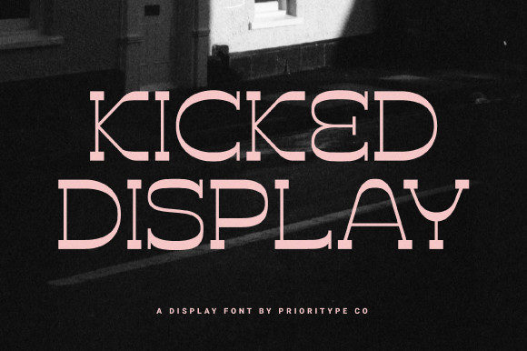 Kicked Display Font Review for Creative Campaigns