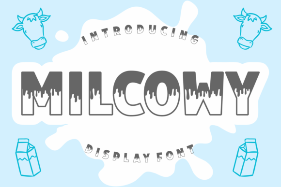 Milcowy Free Download: The Cutest Display Font for Playful Branding