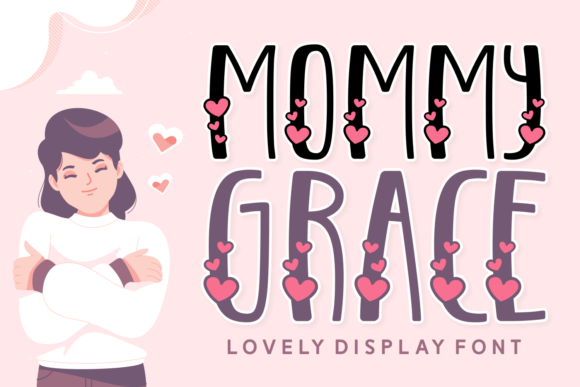 Mommy Grace: A Feminine Display Font for Romantic Editorial Design
