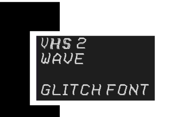 VHS 2 Wave: The Glitch Display Font for Modern Brand Identity